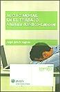 El Acoso Moral en el Trabajo: Análisis Jurídico-Laboral.