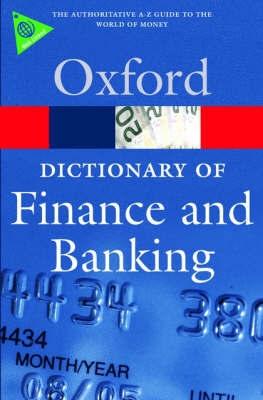 A Dictionary Of Finance And Banking