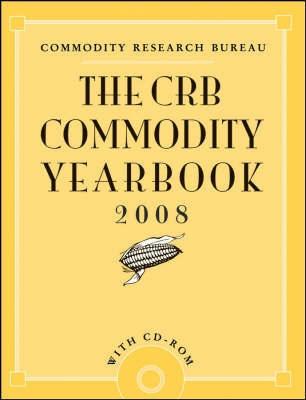 The Crb Commodity Yearbook 2008 + Cd-Rom.