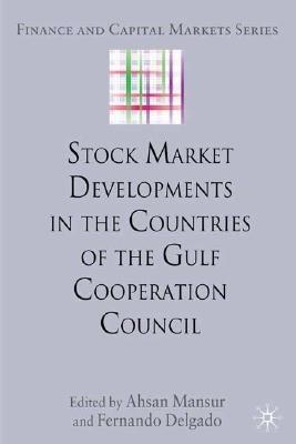 Stock Market Developments In The Gulf Co-Operation Council Countries