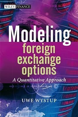Modeling Foreign Exchange Options. a Quantitative Approach.