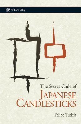 The Secret Code Of Japanese Candlestricks.