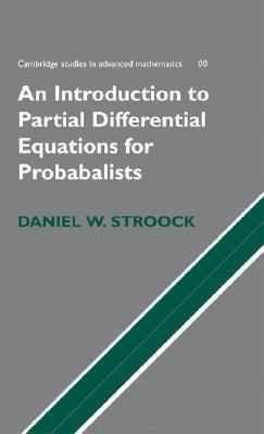 Partial Differential Equations For Probabilists