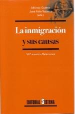 La Inmigracion y sus Causas