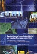 Evaluacion del Impacto Ambiental en España. Nuevas Perspectivas.