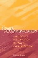 The Power of Communication. Managing Information in Public Organizations.