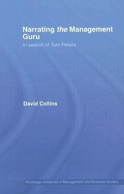 Narrating The Management Guru "In Search Of Tom Peters"