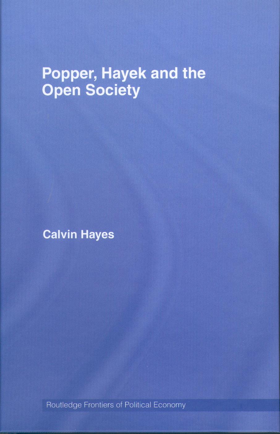 Popper, Hayek And The Open Society
