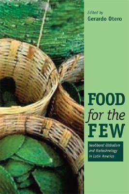 Food For The Few