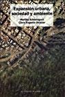 Expansión Urbana, Sociedad y Ambiente