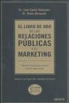 El Libro de Oro de las Relaciones Publicas y el Marketing