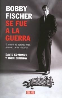 Bobby Fisher se Fue a la Guerra "El Duelo de Ajedrez Más Famoso de la Historia". El Duelo de Ajedrez Más Famoso de la Historia