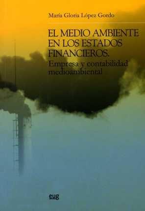 El Medio Ambiente en los Estados Financieros