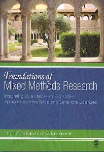 Foundations Of Mixed Methods Research "Integrating Quantitative And Qualitative Techniques In The Socia"