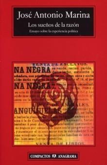 Sueños de la Razón, Los "Ensayo sobre la Experiencia Política"