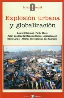 Explosión Urbana y Globalización