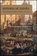 Historia de España. Vol 5. Reformismo e Ilustracion
