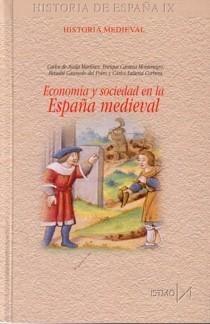 Economía y Sociedad en la España Medieval