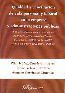 Igualdad y Conciliación de Vida Personal y Laboral en la Empresa y Administraciones Públicas