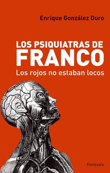 Los Psiquiatras de Franco