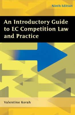 An Introductory Guide To Ec Competition Law And Practice
