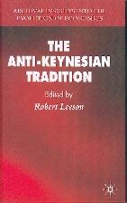 The Anti-Keynesian Tradition