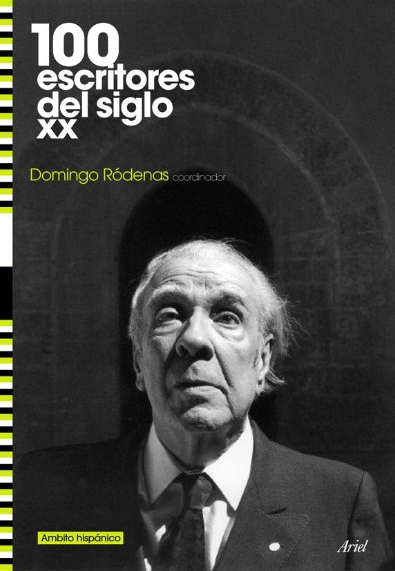 100 Escritores del Siglo Xx "Ambito Hispanico"