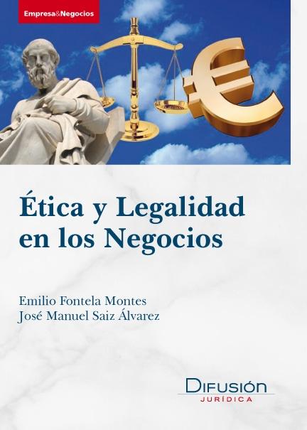 Ética y Legalidad en los Negocios