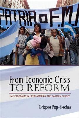 From Economic Crisis To Reform