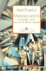 Macroeconomia "La dinamica de la produccion de mercancias"