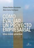 Como Evaluar un Proyecto Empresarial