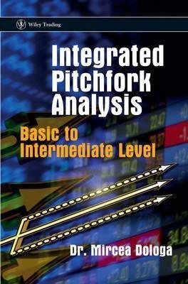 Integrated Pitchfork Analysis. Basic To Intermediate Level.