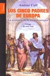 Los Cinco Padres de Europa