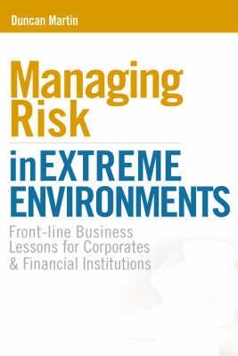 Managing Risk In Extreme Environments