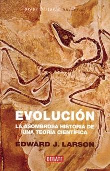 Evolución "La Asombrosa Historia de una Teoría Científica"