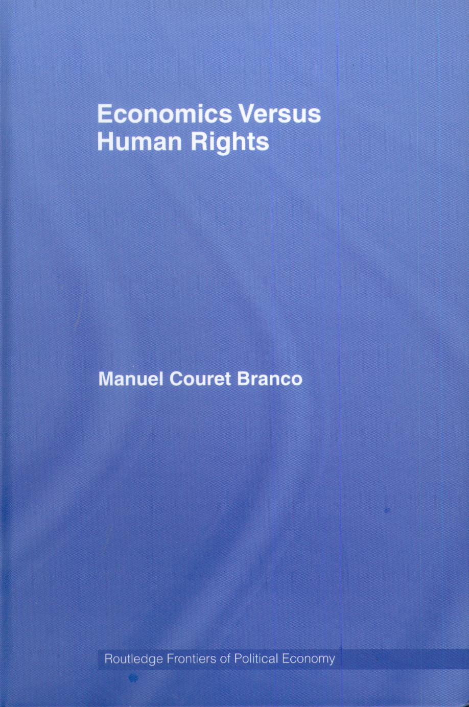 Economics Versus Human Rights