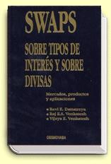 Swaps sobre tipos de interes y sobre divisas