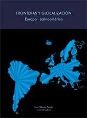 Fronteras y Globalización: Europa-Latinoamérica