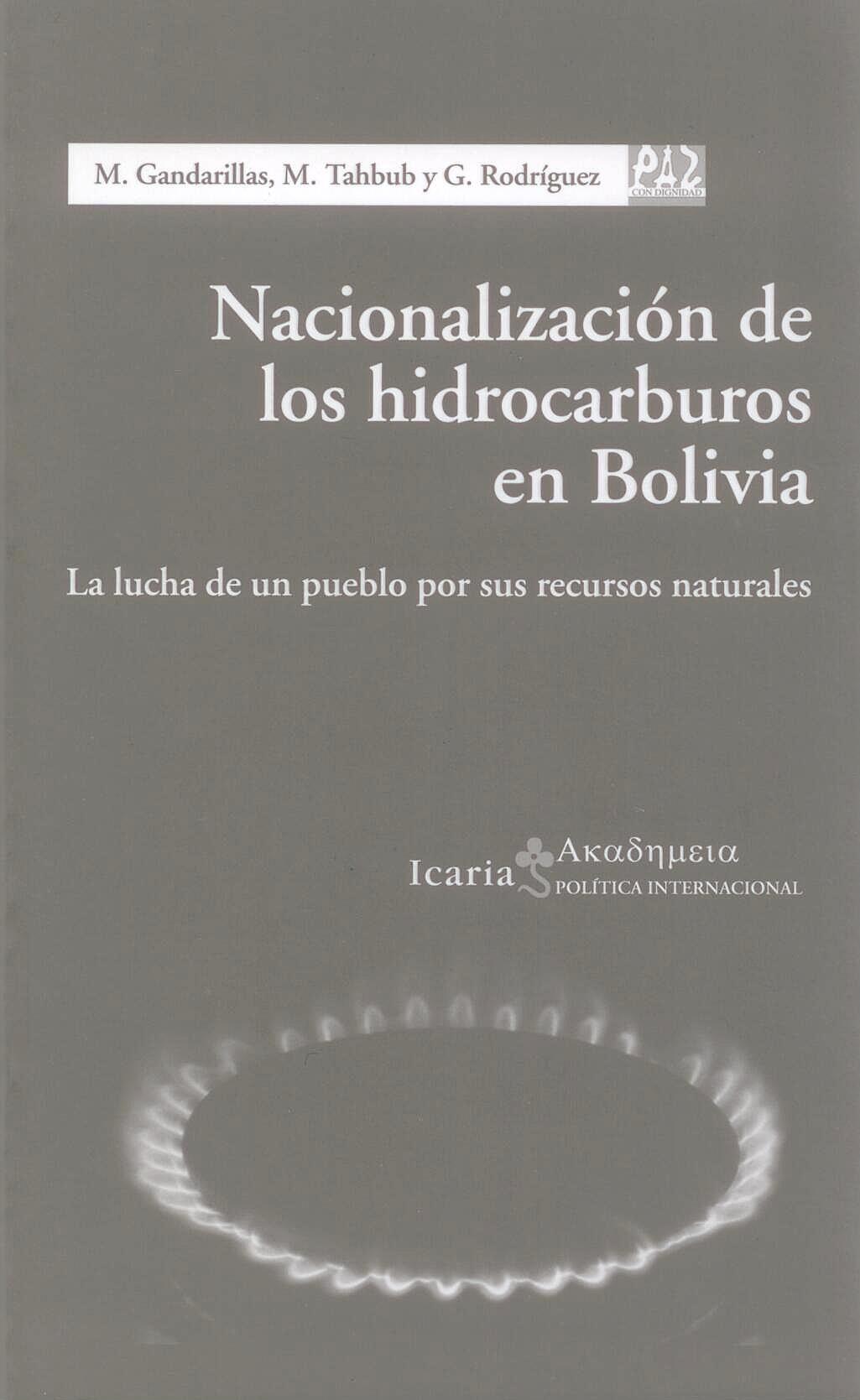 Nacionalizacion de los Hidrocarburos en Bolivia
