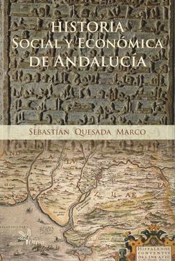 Historia Social y Economica de Andalucia