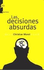 Las Decisiones Absurdas