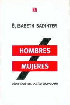 Hombres Mujeres. como Salir del Camini Equivocado.