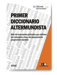 Primer Diccionario Altermundista Primer Diccionario Altermundista
