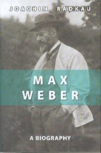 Max Weber "A Biography". A Biography