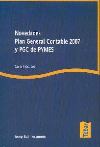 Novedades Pan General Contable 2007 y Pcg de Pymes. Casos Prácticos