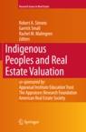 Indigenous Peoples And Real Estate Valuation