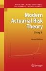 Modern Actuarial Risk Theory, Using R