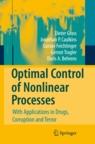Optimal Control Of Nonlinear Processes. With Applications In Drugs, Corruption And Terror.