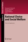 Rational Choice And Social Welfare "Theory And Applications"