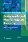 Environmental And Material Flow Cost Accounting "Principles And Procedures"